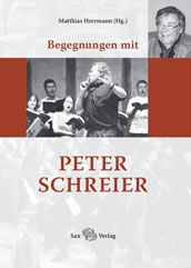 Matthias Herrmann (Hg.): Begegnungen mit Peter Schreier. 
