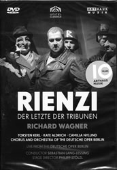Richard Wagner: „Rienzi, der letzte der Tribunen“.